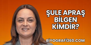 Şule Apraş Bilgen Kimdir?